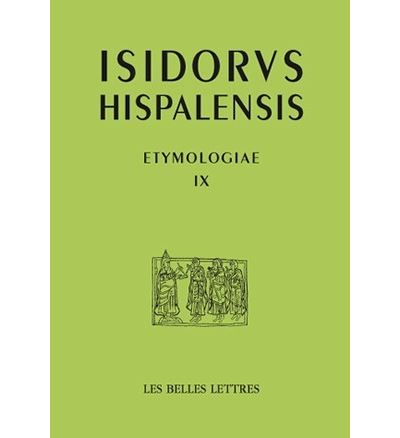 Étymologies Livre IX - Isidore de Séville - (donnée non spécifiée)