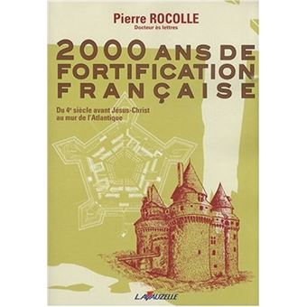2000 ans de fortification française