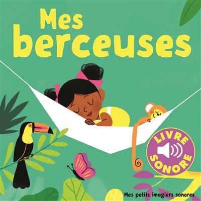 Mes berceuses, Livre sonore