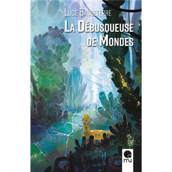 Débusqueuse de mondes (La)