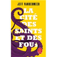 La Cité des Saints et des Fous