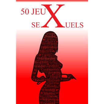 50 jeux sexuels - ebook (ePub) - Abdelaziz Bennia - Achat ebook