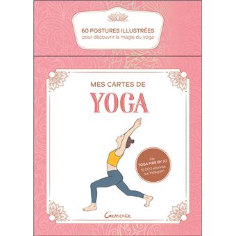 Mes cartes de yoga - Coffret - 60 postures illustrées pour découvrir la magie du yoga