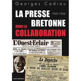 La presse bretonne dans la collaboration