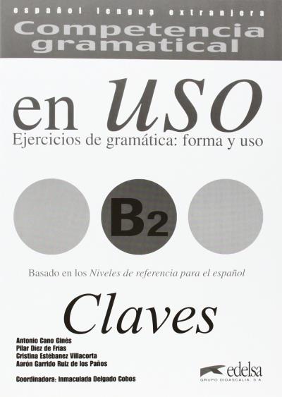 COMPETENCIA GRAMATICAL EN USO B2-CLAVES