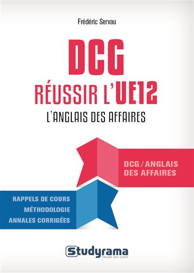 DCG Réussir L'UE 12 Anglais des affaires