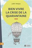 Bien vivre la crise de la quarantaine