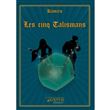 Les cinq talismans