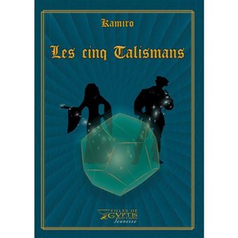 Les cinq talismans
