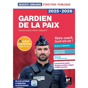 Calendrier Concours Gardien De La Paix 2023 Réussite Concours - Gardien De La Paix Cat. B - 2022 -2023 - Préparation  Complète Préparation Complète, Edition 2018-2019 - Broché - Edouard Malis,  Valérie Béal, Brigitte Le Page - Achat Livre Ou Ebook | Fnac