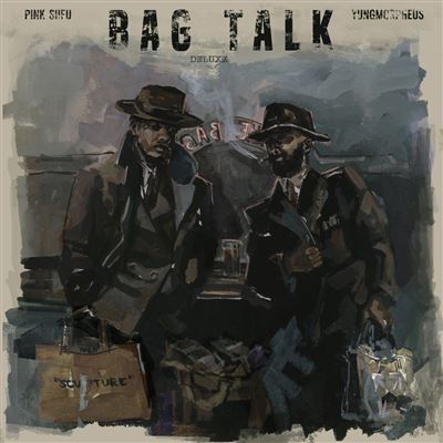Bag Talk Édition Deluxe