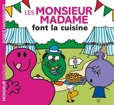 Monsieur madame les monsieur madame font la cuisine