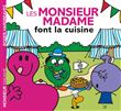 Monsieur Madame - Les Monsieur Madame font la cuisine
