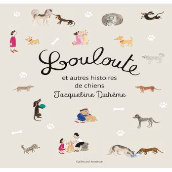 Louloute : et autres histoires de chiens