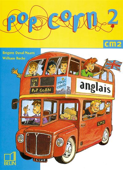 Pop Corn 2 / CM2 - Brigitte Duval-Moatti - broché
