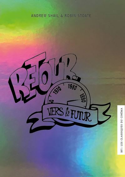 Retour vers le futur - Andrew Shail - broché