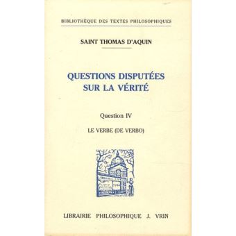Questions disputées sur la vérité