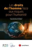 Les droits de l homme face aux risques pour l humanite