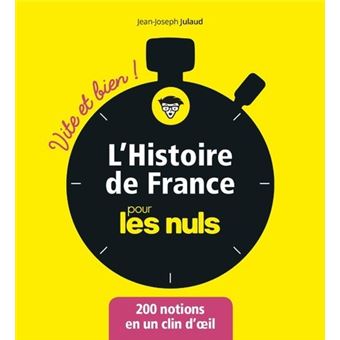 Pour les nulsL'histoire de france pour les nuls vite et bien
