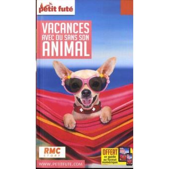 Vacances avec ou sans son animal 2020 petit fute + offre num