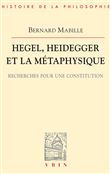Hegel, Heidegger et la métaphysique