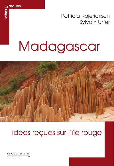 Madagascar - idees recues sur la grande ile