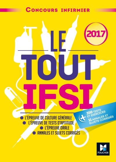 Concours infirmier Le tout IFSI