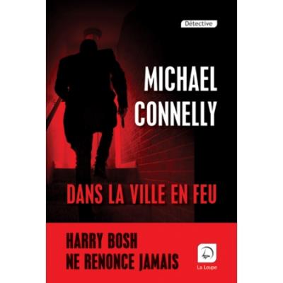 Dans la ville en feu