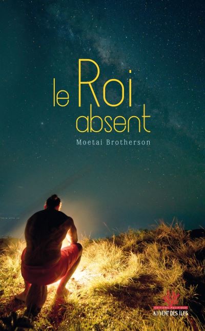 Le roi absent - Moétai Brotherson - broché