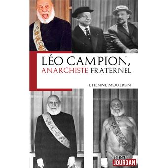 Léo Campion, anarchiste fraternel