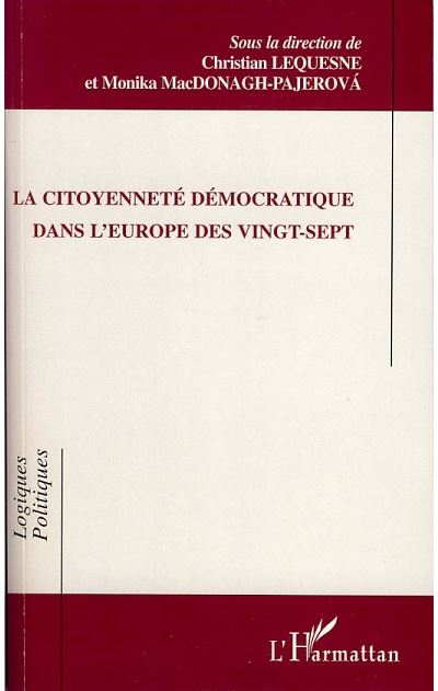 La citoyenneté démocratique dans l'Europe des vingt-sept