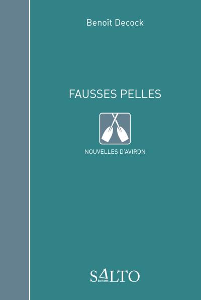Fausses pelles - Benoît Decock - broché