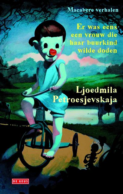 Er was eens een vrouw die haar buurkind wilde doden