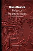 Hollywood, les années rouges