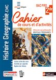 Histoire-Géographie EMC 2e Bac Pro - Cahier de cours et d'act. (Dialogues) - Livre + licence élève