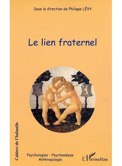 Le lien fraternel