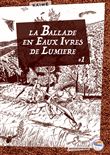 La ballade en eaux ivres de lumière