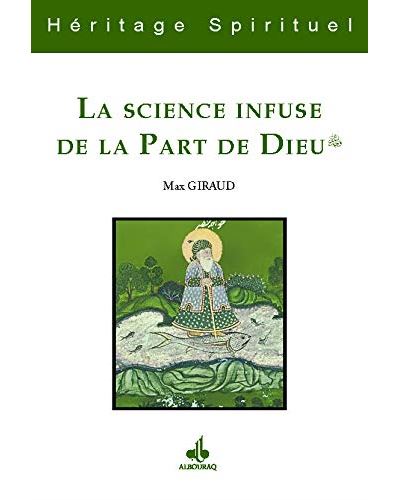 Al-Khidr ou la science infuse de la part de Dieu - Max Giraud - broché