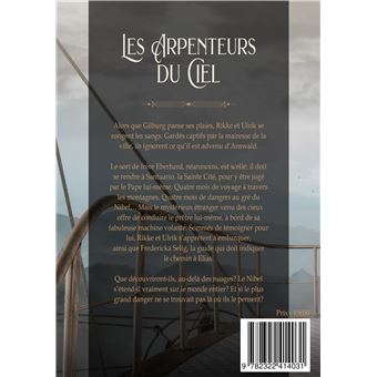 Les Arpenteurs du Ciel Nibelungen 2 Tome 2 broch Sophie