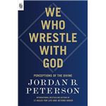 We Who Wrestle With God