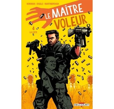 Le Maître voleur T4 - La liste