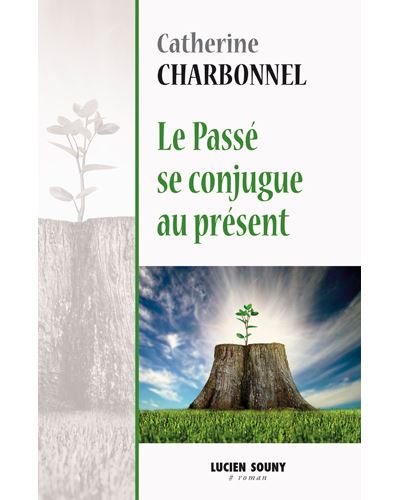 Le passé se conjugue au présent