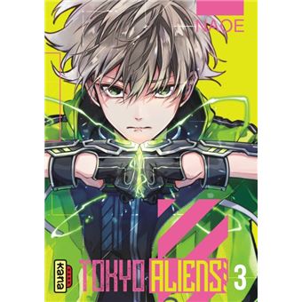 Tokyo Aliens - Tome 3