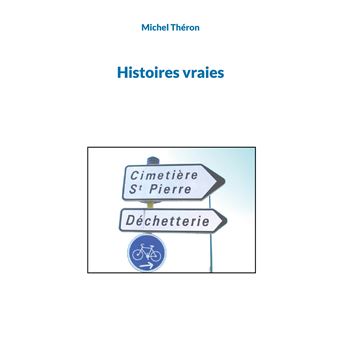 Histoires vraies