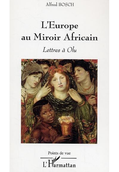 L'Europe au miroir africain