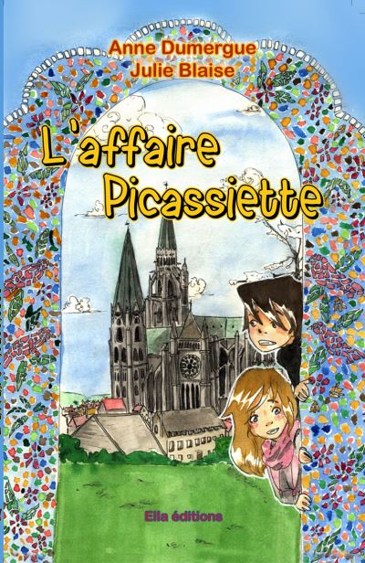 L'affaire Picassiette