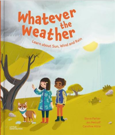 Whatever the Weather - Steve Parker - cartonné