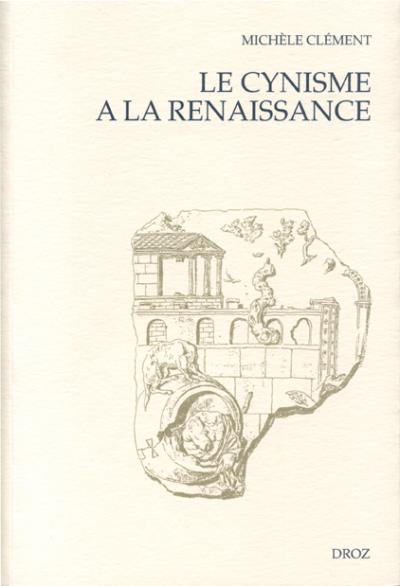 Le cynisme à la renaissance