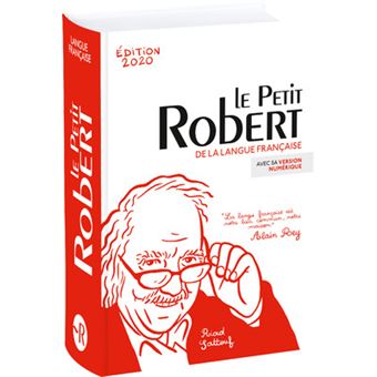 Le Petit Robert de la Langue Française bimédia 2020
