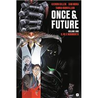 Once & Future capitolo 1: il Re è Nonmorto